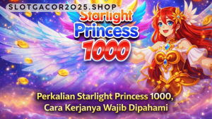 perkalian Starlight Princess 1000