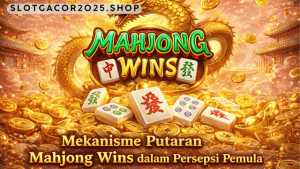mekanisme putaran Mahjong Wins