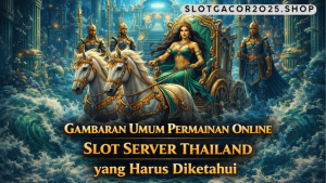 gambaran umum permainan online slot server Thailand