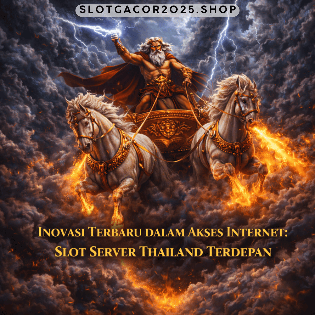 inovasi slot server Thailand terdepan